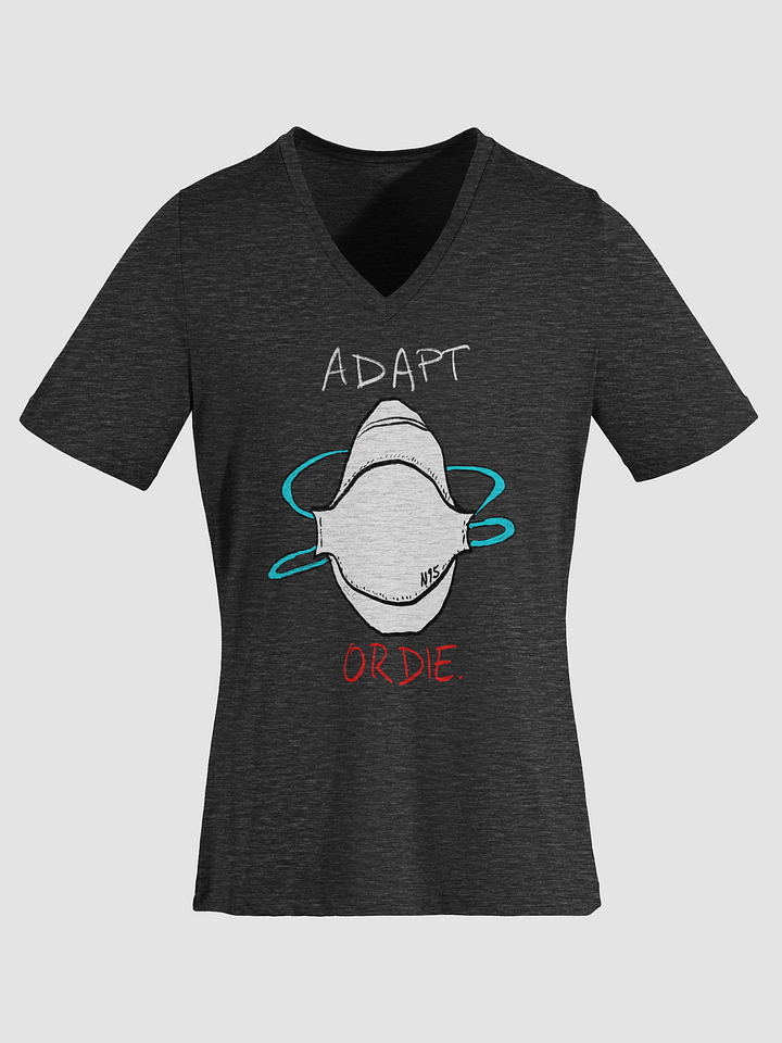 Adapt Or Die Relaxed V-Neck Tee product image (2)