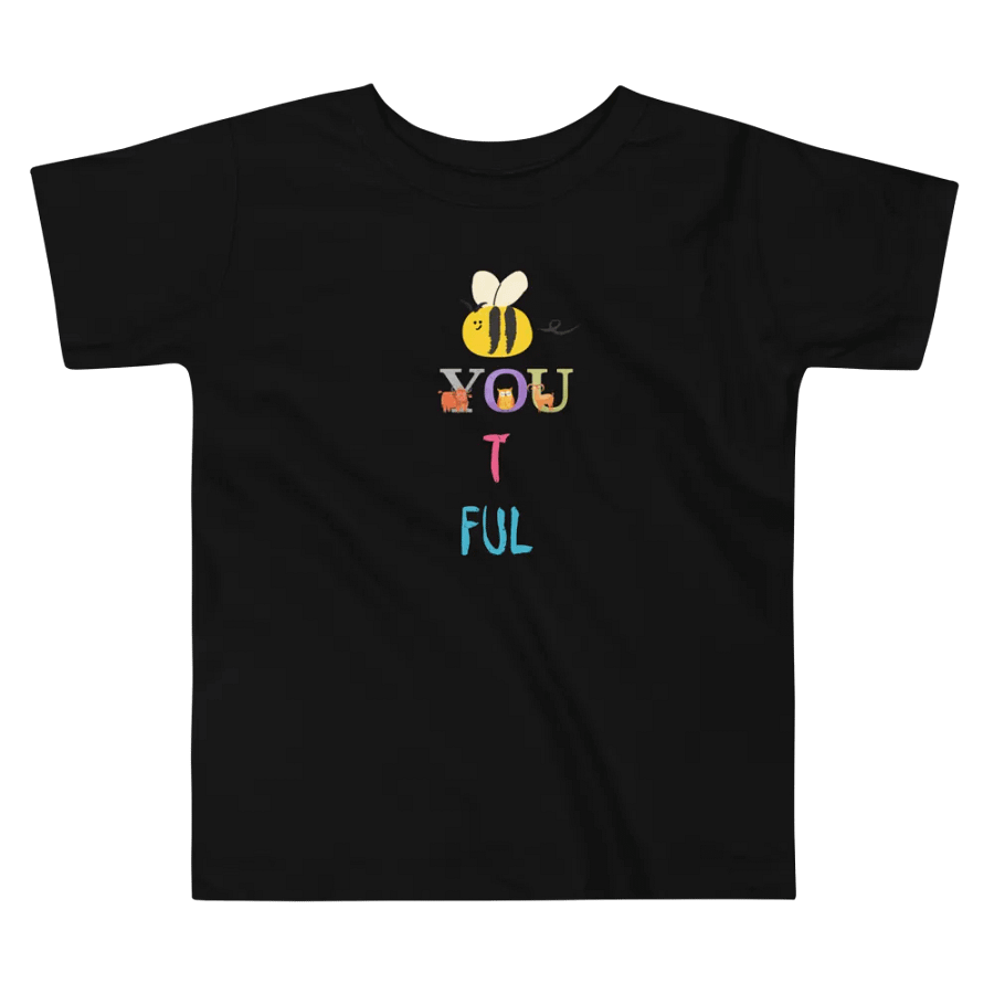 BEE-YOU-TI-FUL Toddler T-Shirt product image (3)