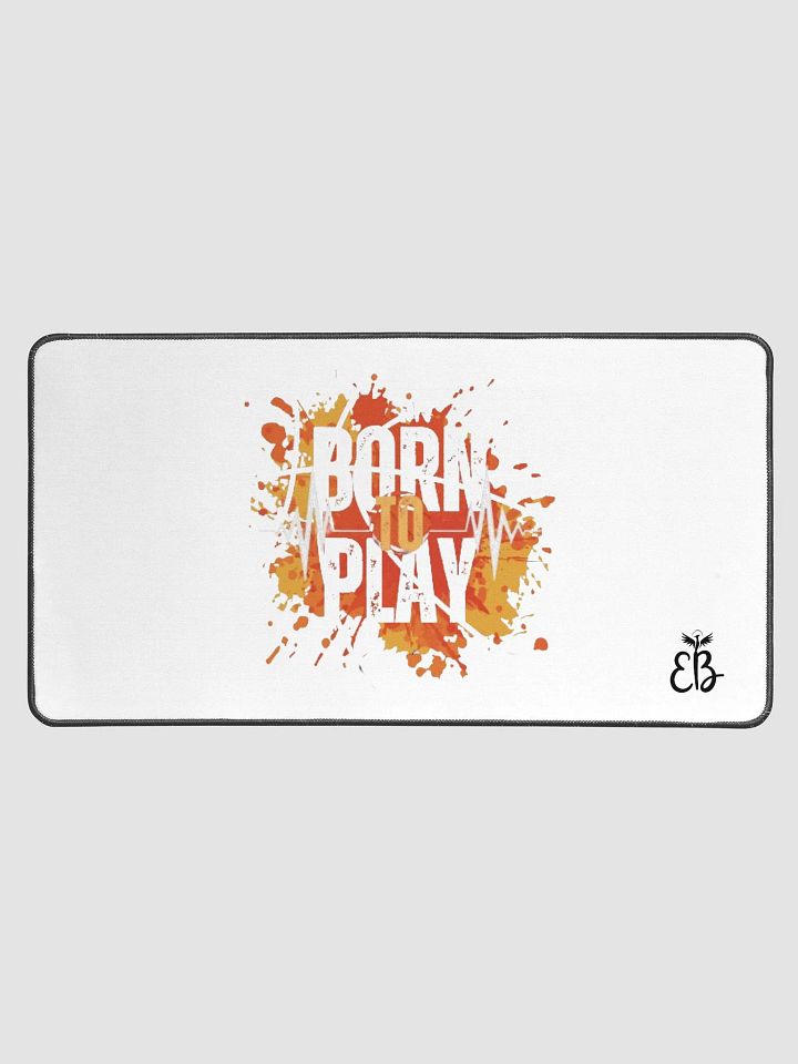 Born To Play: Desk Mat product image (1)