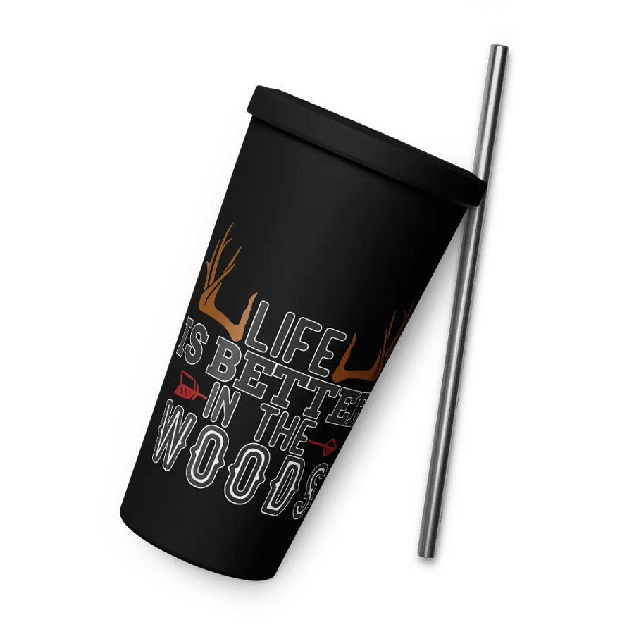 Life is Better in the Woods Insulated Tumbler product image (9)