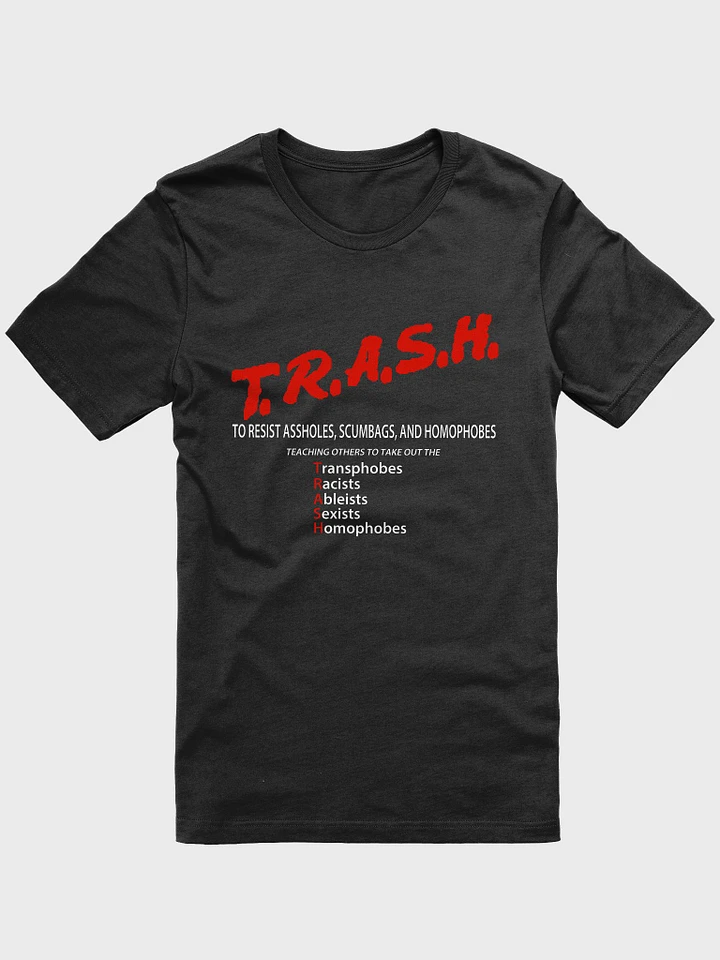 TRASH Unisex Tshirt product image (1)