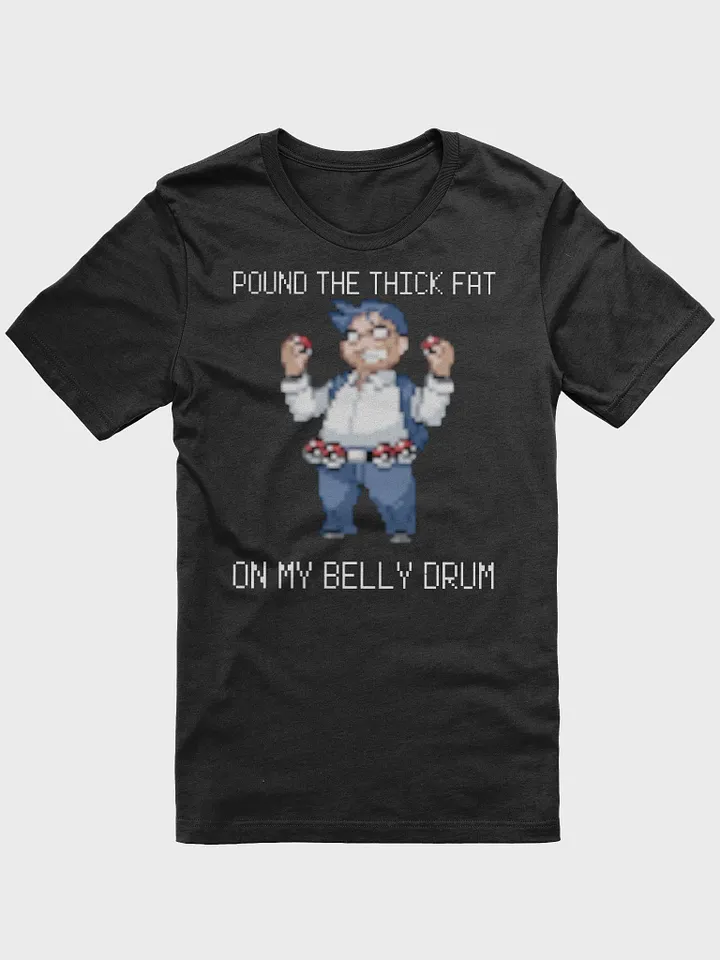 Pound the Thick Fat - Front & Back product image (1)