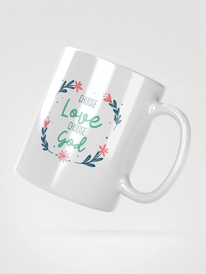Choose love, Choose God Mug product image (4)