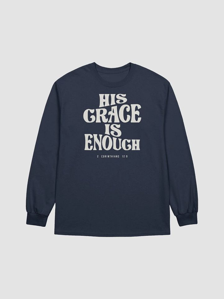 2 Corinthians 12:9 His Grace is Enough - Christian Quote product image (1)