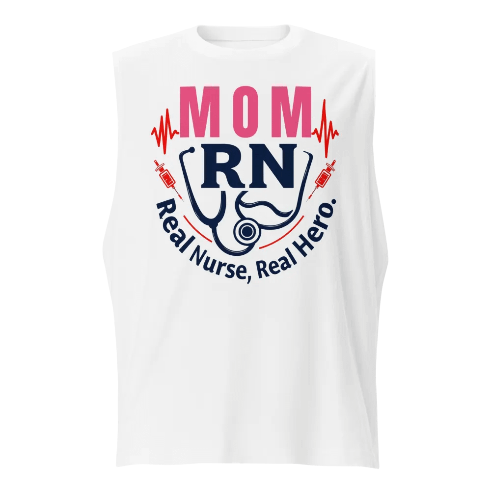 Mom RN, Real Nurse, Real Hero Muscle Tank product image (1)