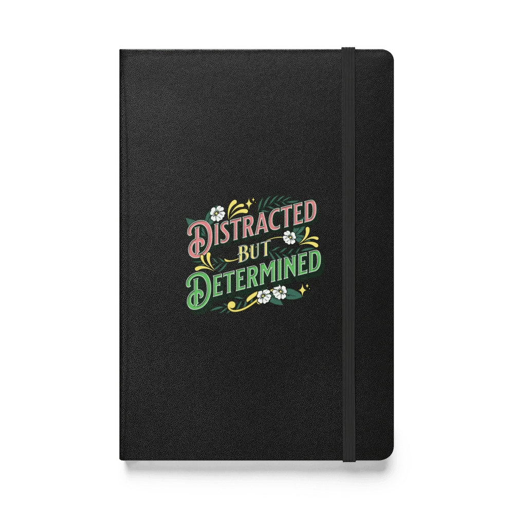 Distracted But Determined Hardcover Journal product image (1)