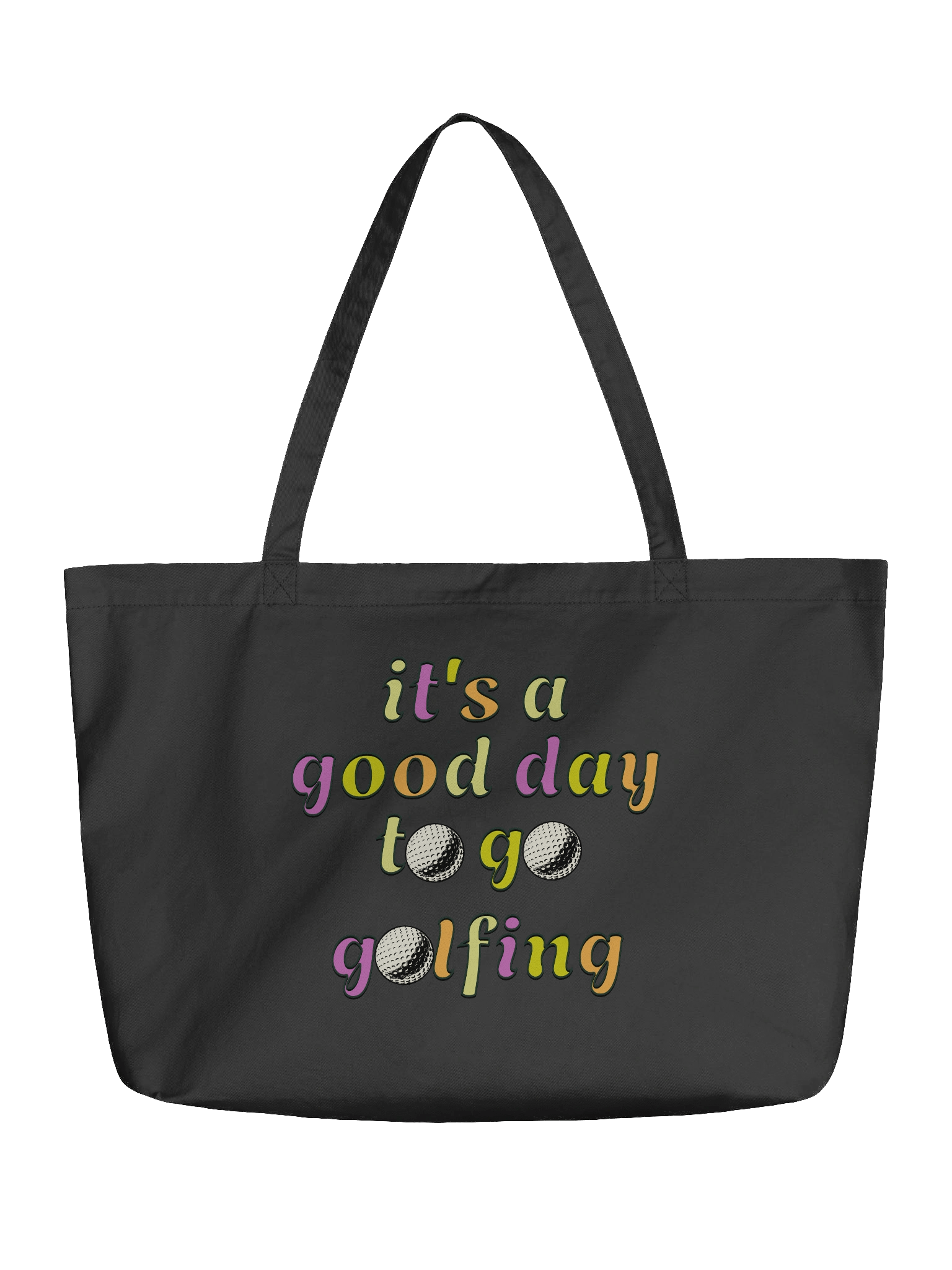 Its A Good Day To Go Golfing Organic Tote Bag product image (2)