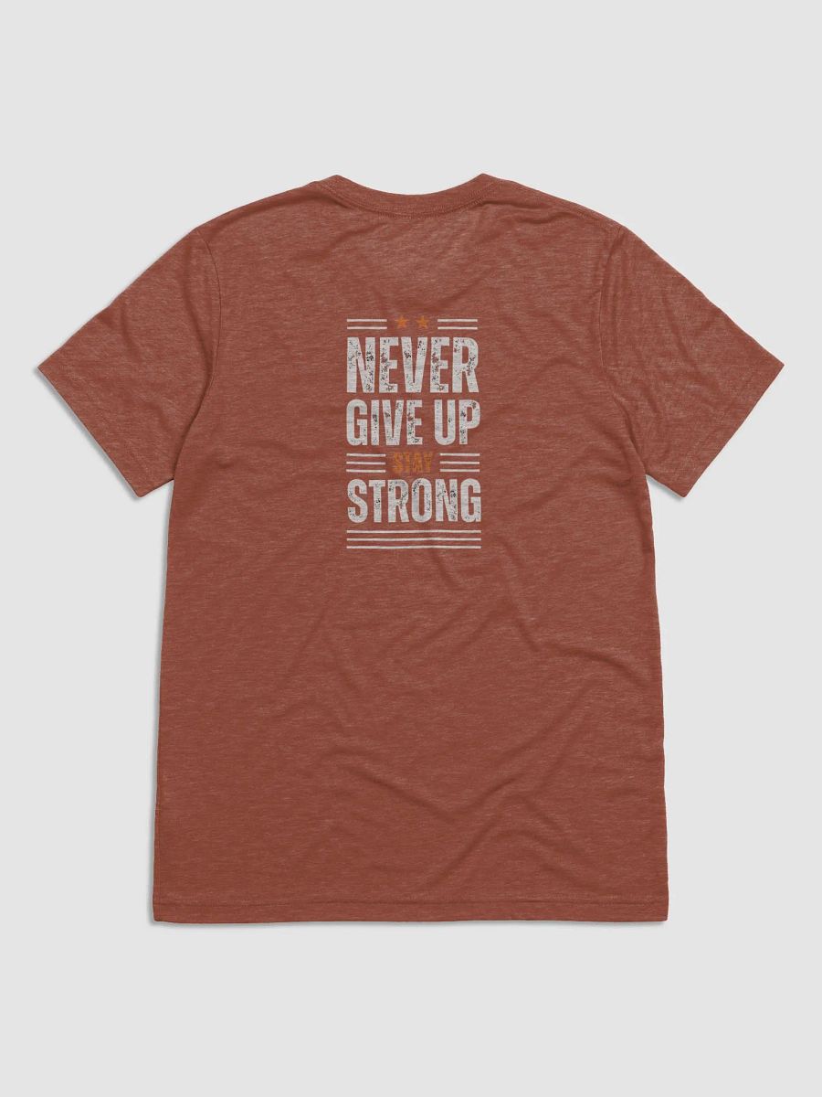 Never give up T-Shirt 100% cotton product image (2)
