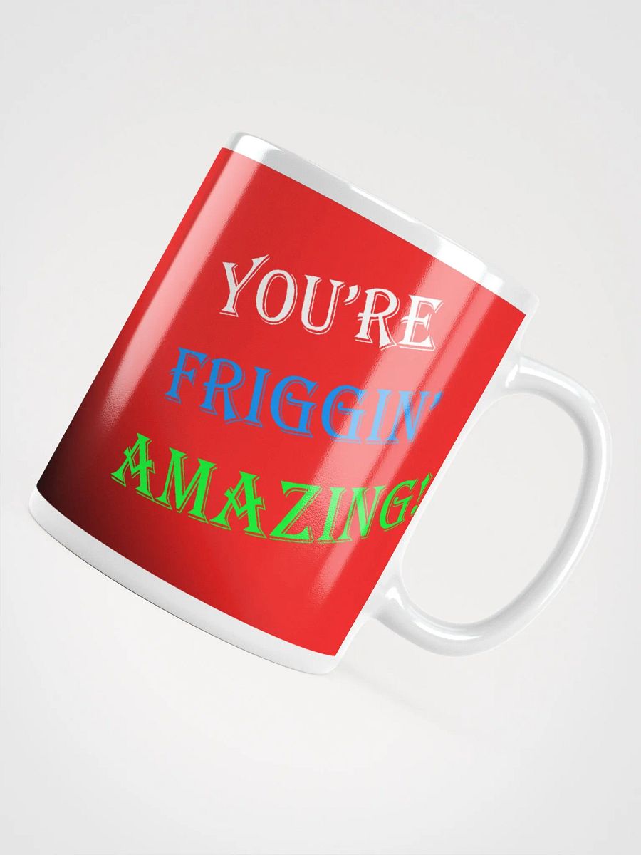 Cremery89 Friggin Amazing - White Mug product image (7)