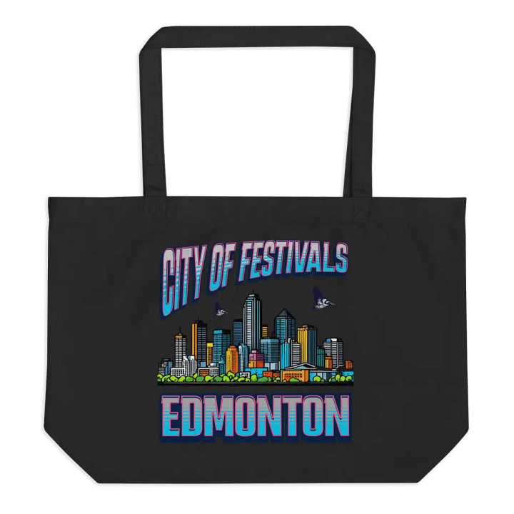 City of Festivals Edmonton Organic Tote Bag product image (1)