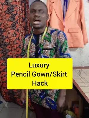Pencil Gown Hack Luxury Pencil Gown Hack #pencilgownhack #luxurypencilgownhack 