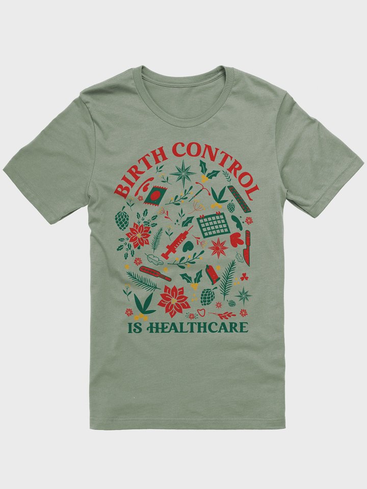 birth control blooms (holiday edition tee) product image (37)