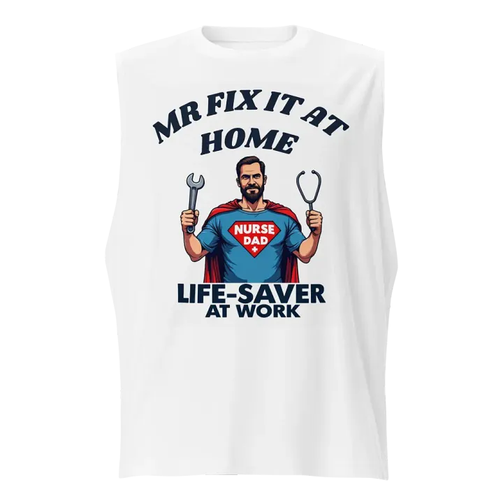 Life-Saver Nurse Dad Muscle Tank product image (1)