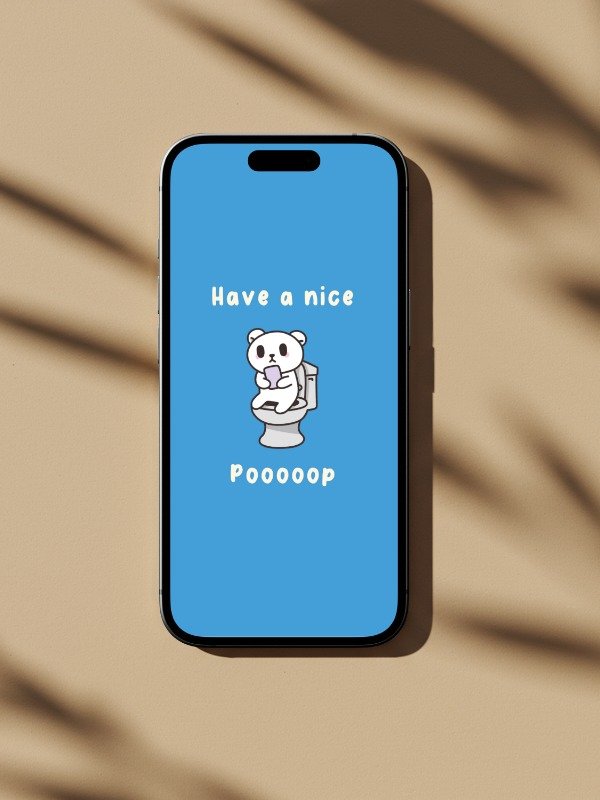 Have a nice poop phone wallpaper product image (1)
