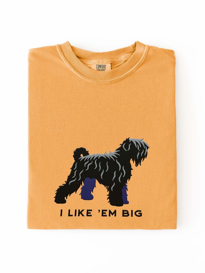 I Like 'Em Big T-Shirt(Embroidered) of a Black Russian Terrier product image (1)