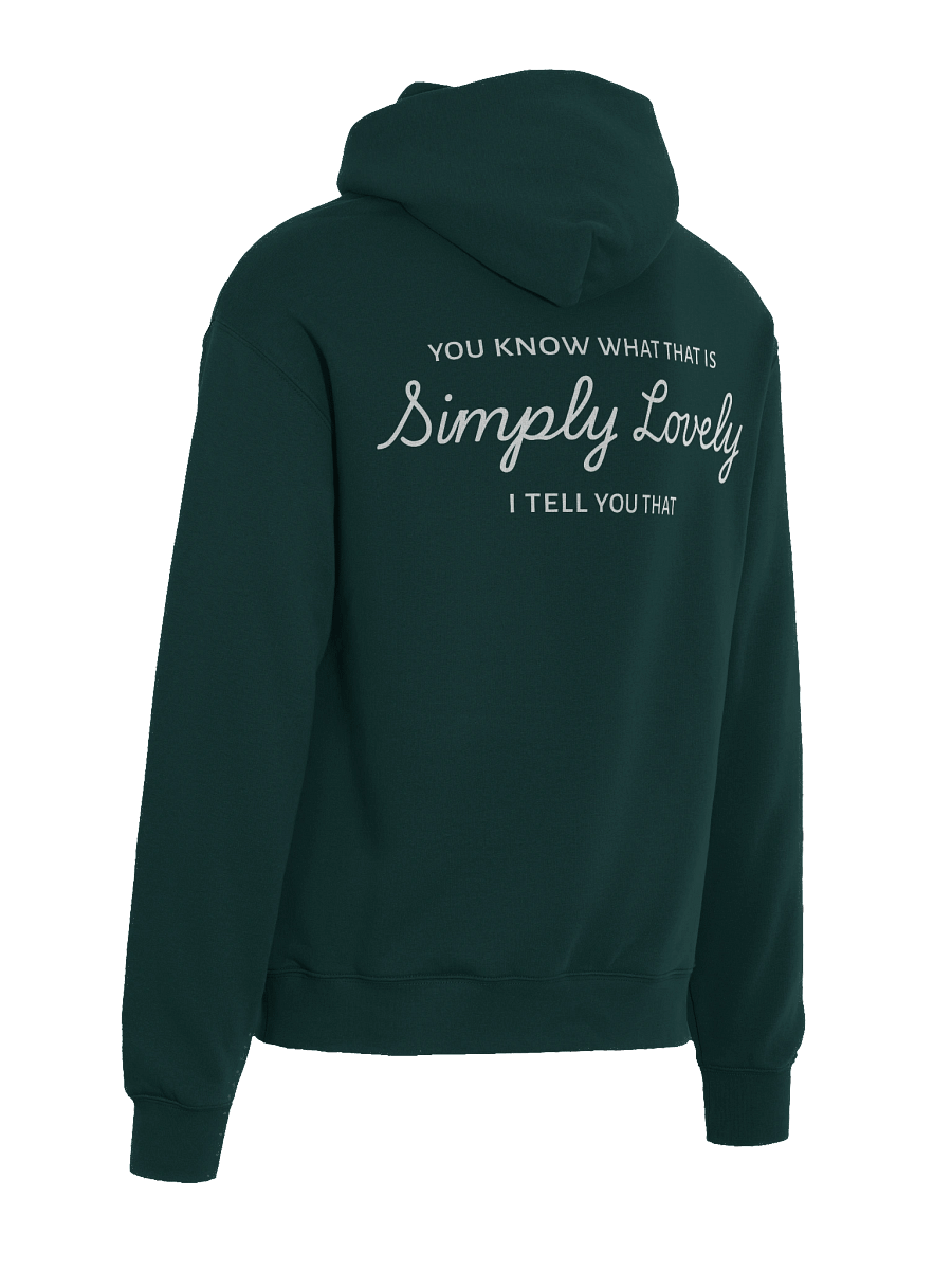 "Simply Lovely" quoted Hoodie product image (4)