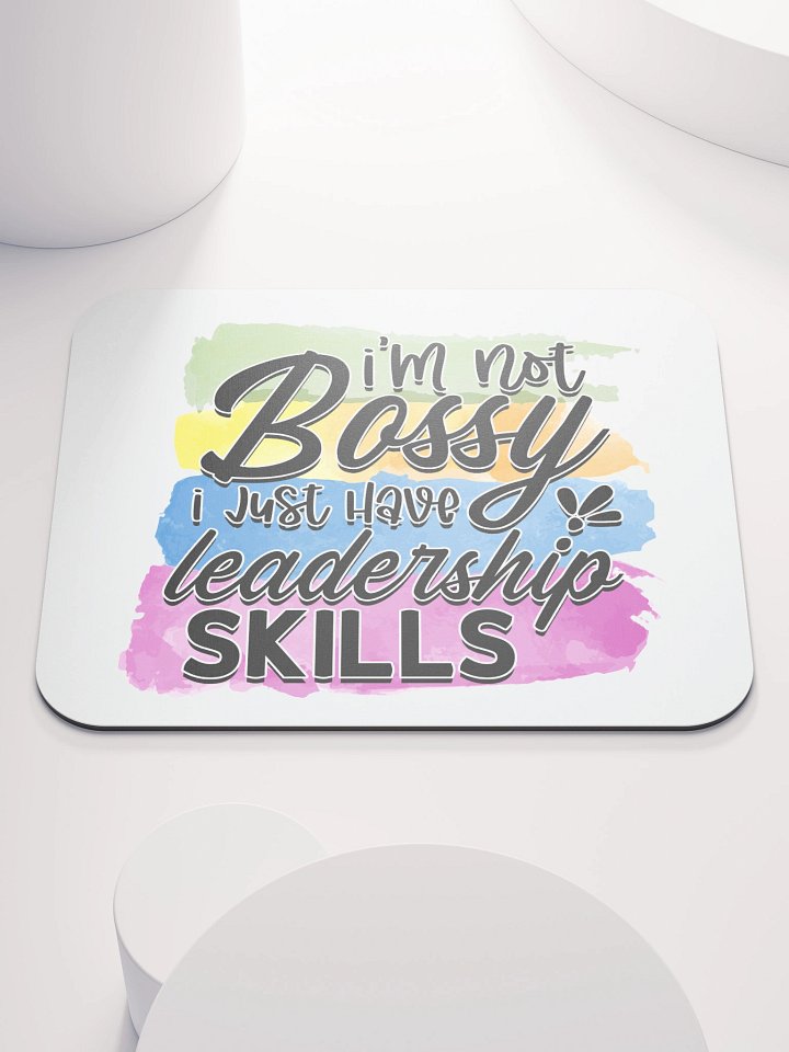 I'm Not Bossy I Have Leadership Skills Mouse Pad product image (1)