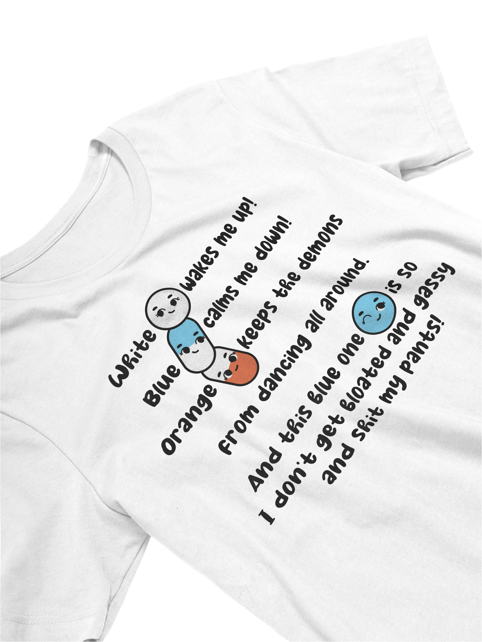 White wakes me up, blue calms me down… Tee product image (3)