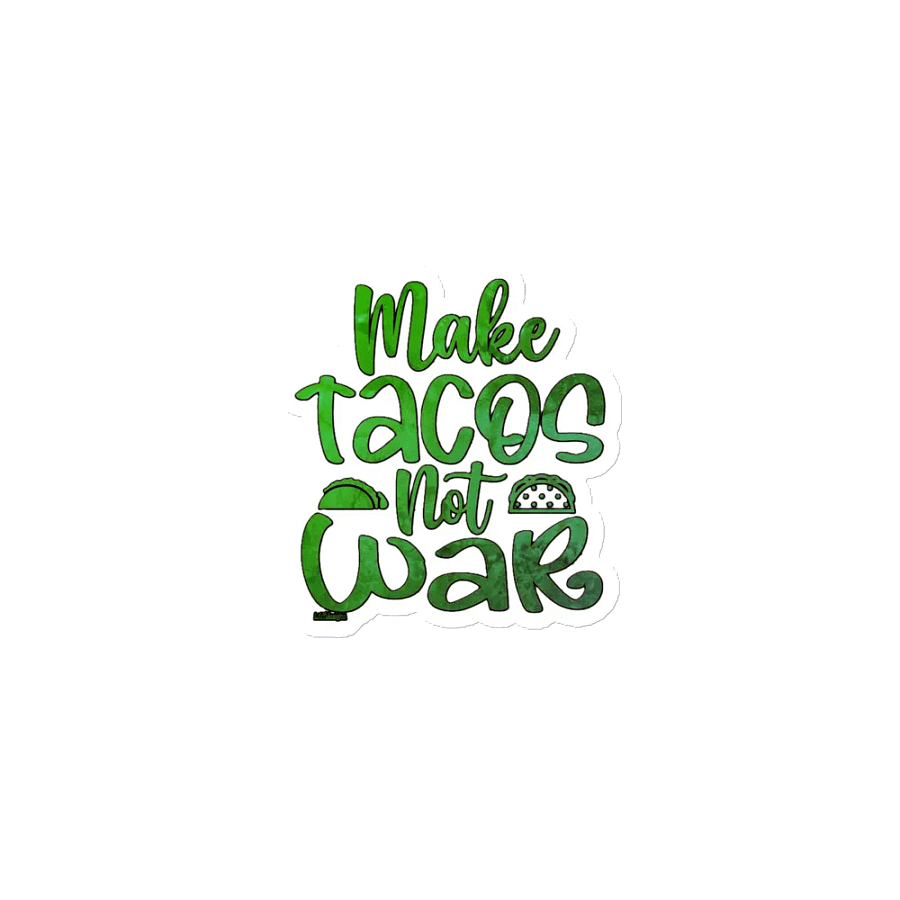 MAKE TACOS, NOT WAR product image (1)