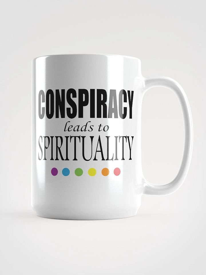 Conspiracy Leads To Spirituality - White Glossy Mug product image (1)