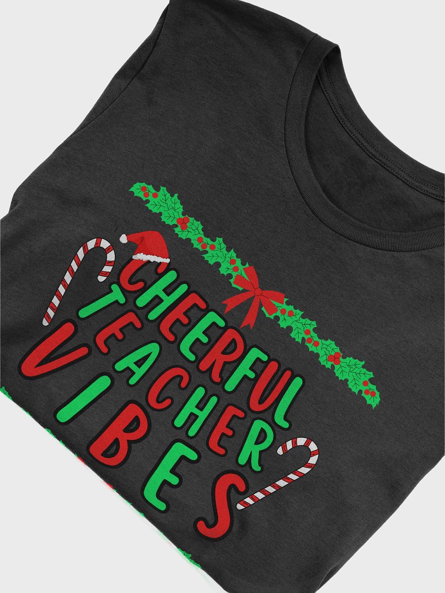 Cheerful Teacher Vibes Festive T-Shirt product image (5)