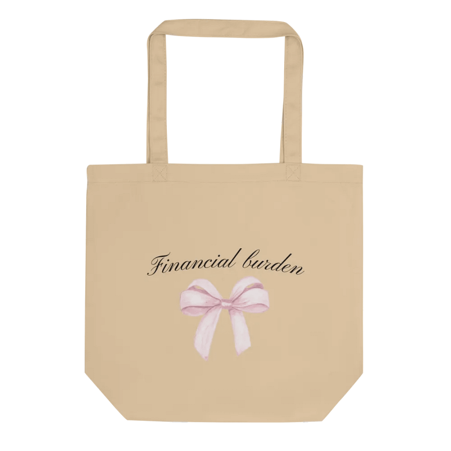 Financial burden tote bag product image (1)