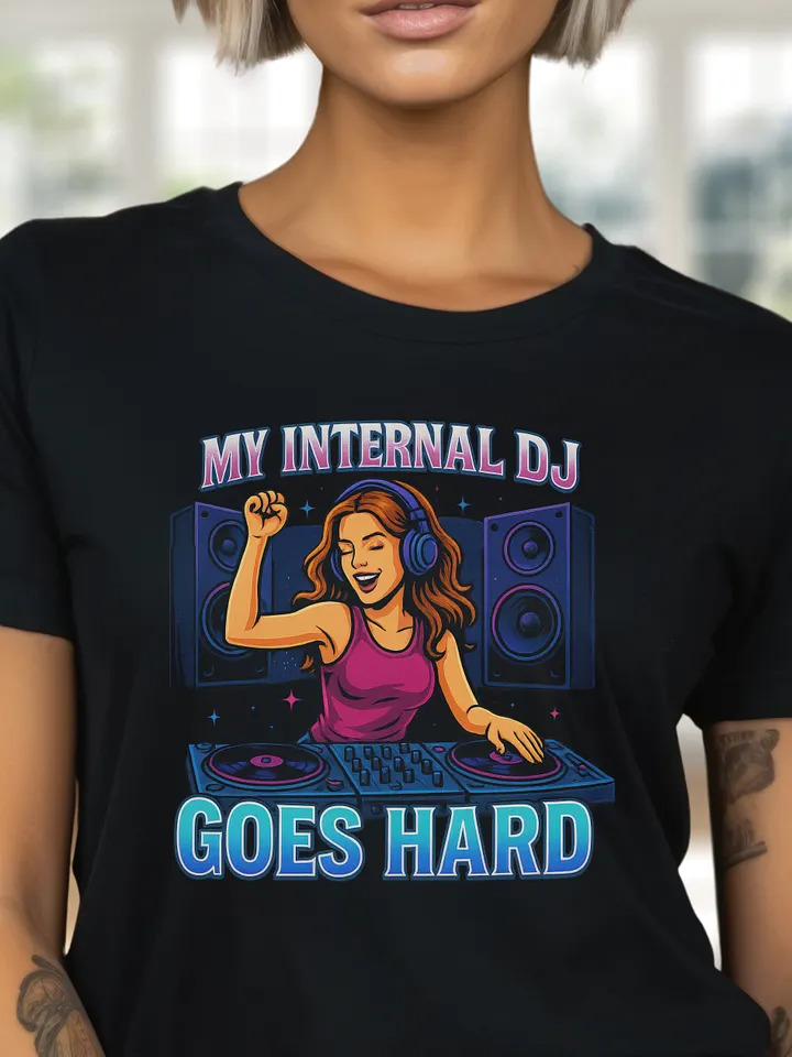 My Internal DJ Goes Hard - Music T-shirt - Bella Canvas 3001 Unisex Staple T-Shirt product image (1)
