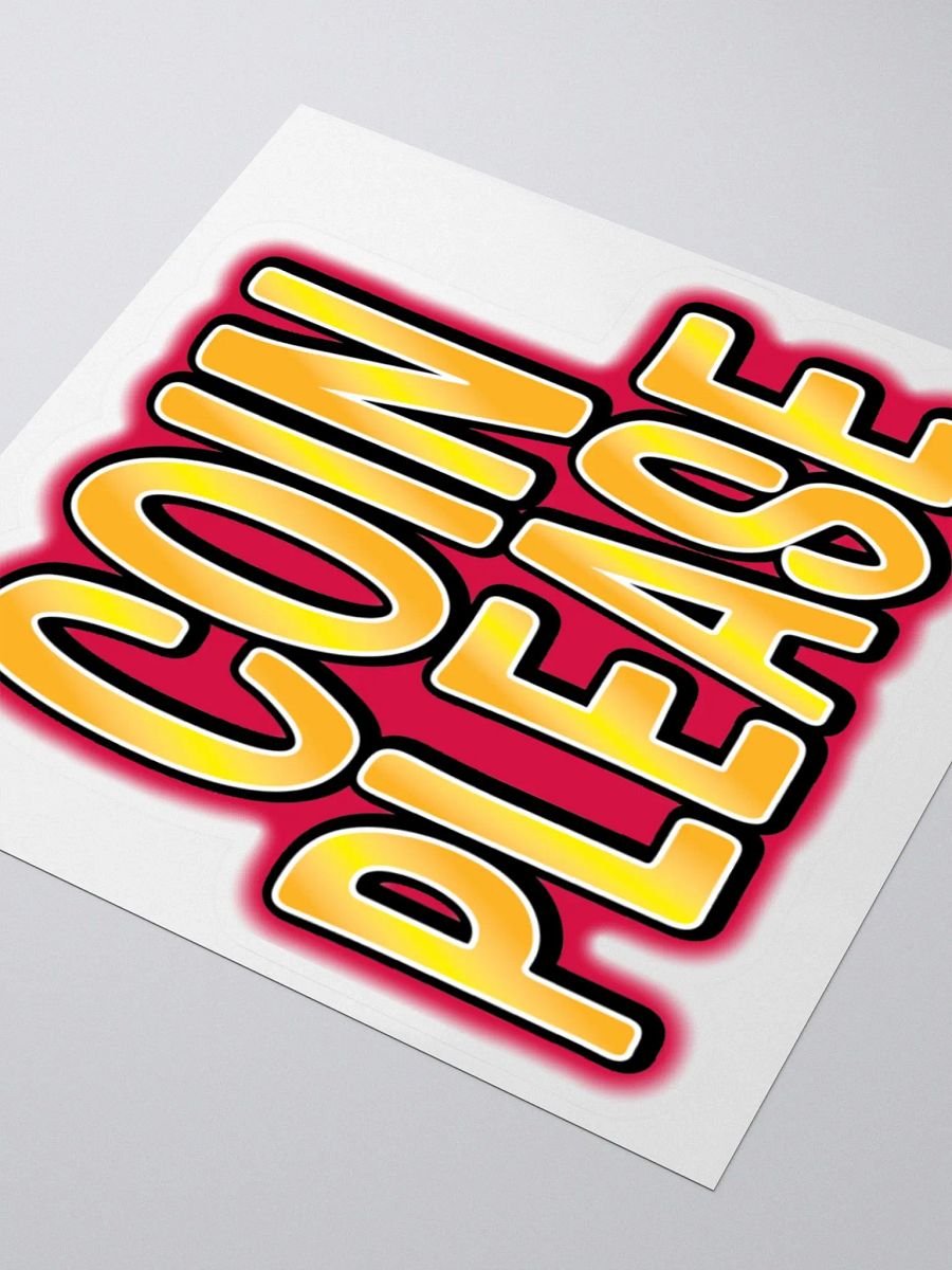 Coin Please Sticker product image (3)