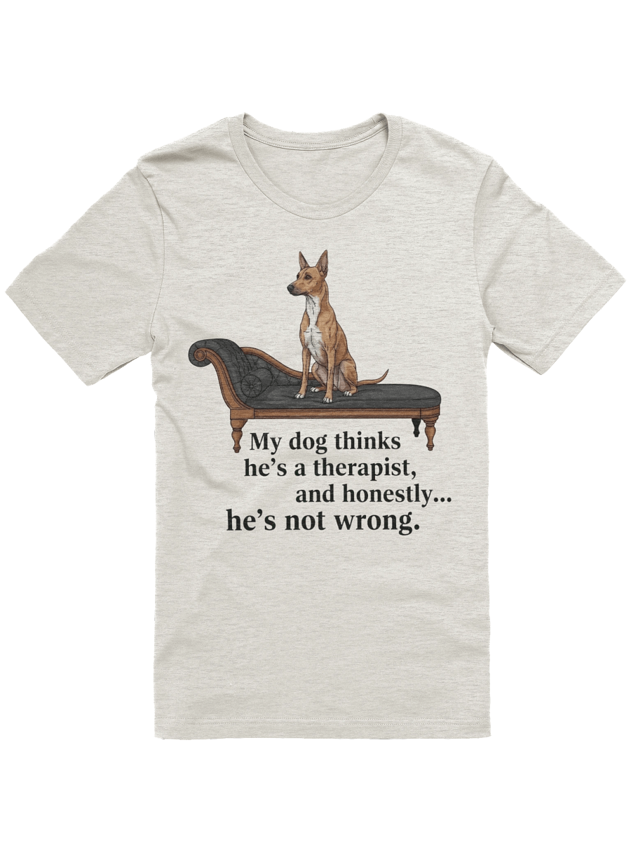 Funny Dog Therapist PNG, "My Dog Thinks He's a Therapist" T-Shirt Mental Health Tee , Dog Lover Gift product image (1)