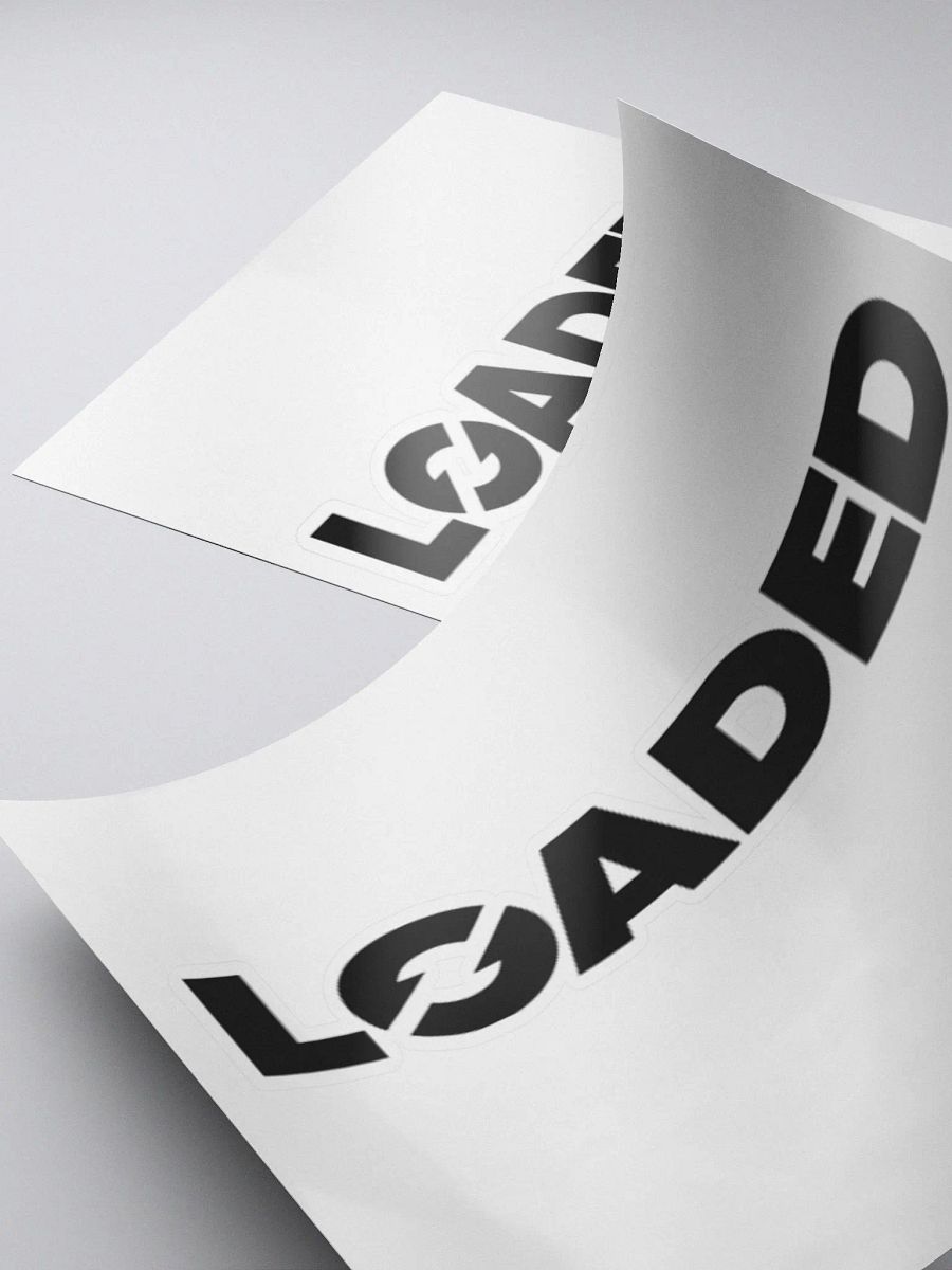 Loaded Sticker product image (4)