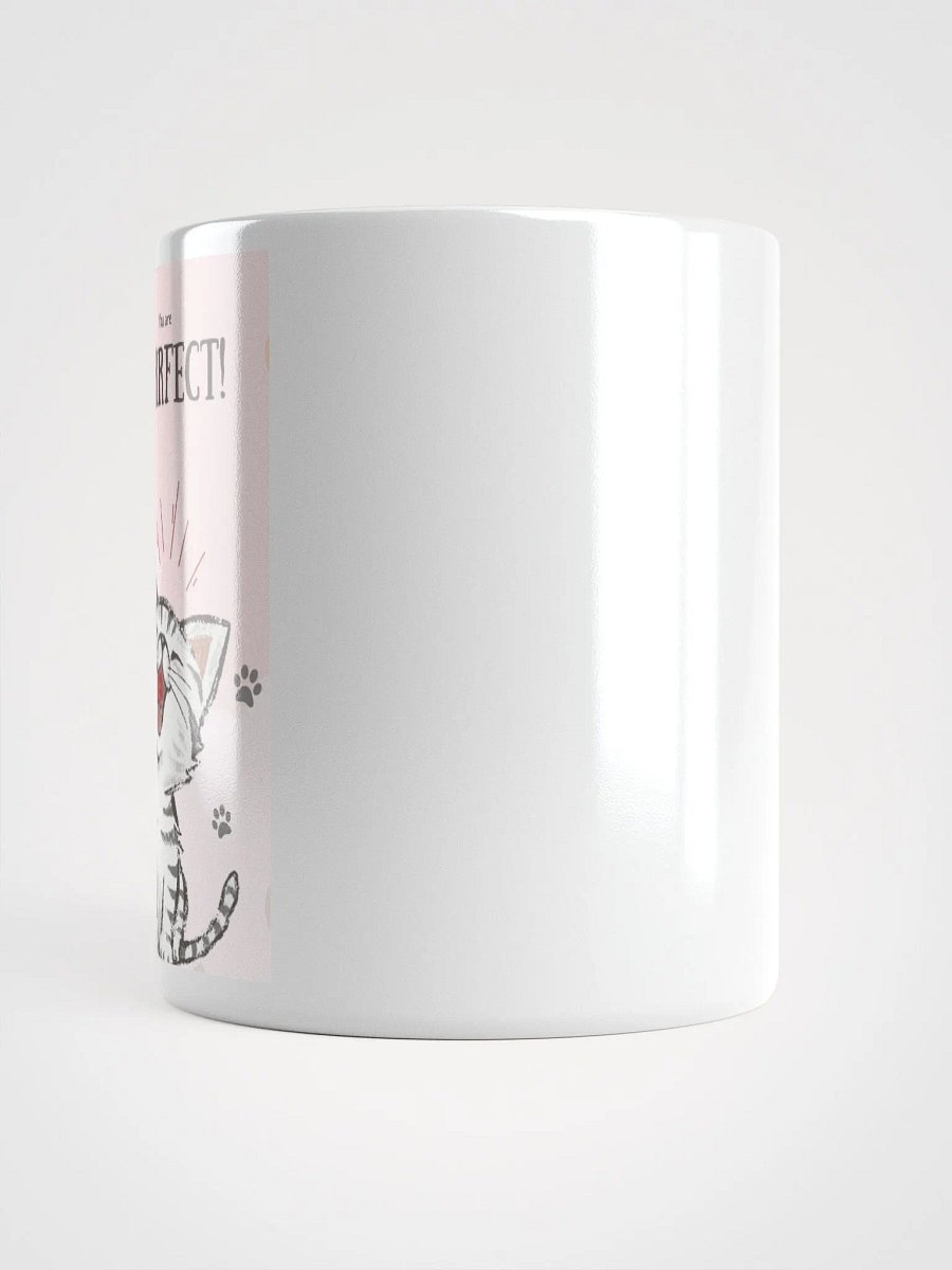 You are PURRFECT cat mug product image (3)