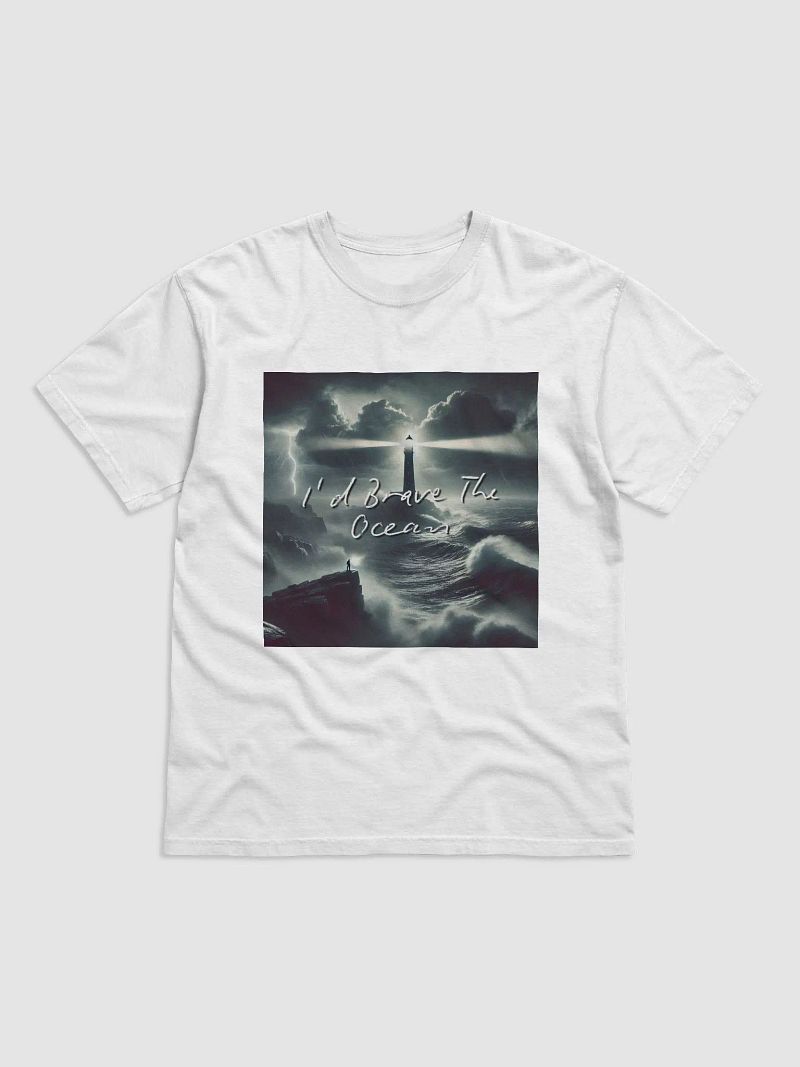 I'd Brave The Ocean Comfort Heavyweight T-Shirt