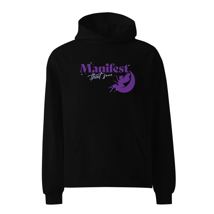 Manifest That S*** Hoodie product image (1)
