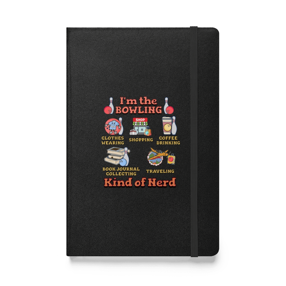Im The Bowling Kind Of Nerd Hardcover Journal product image (1)