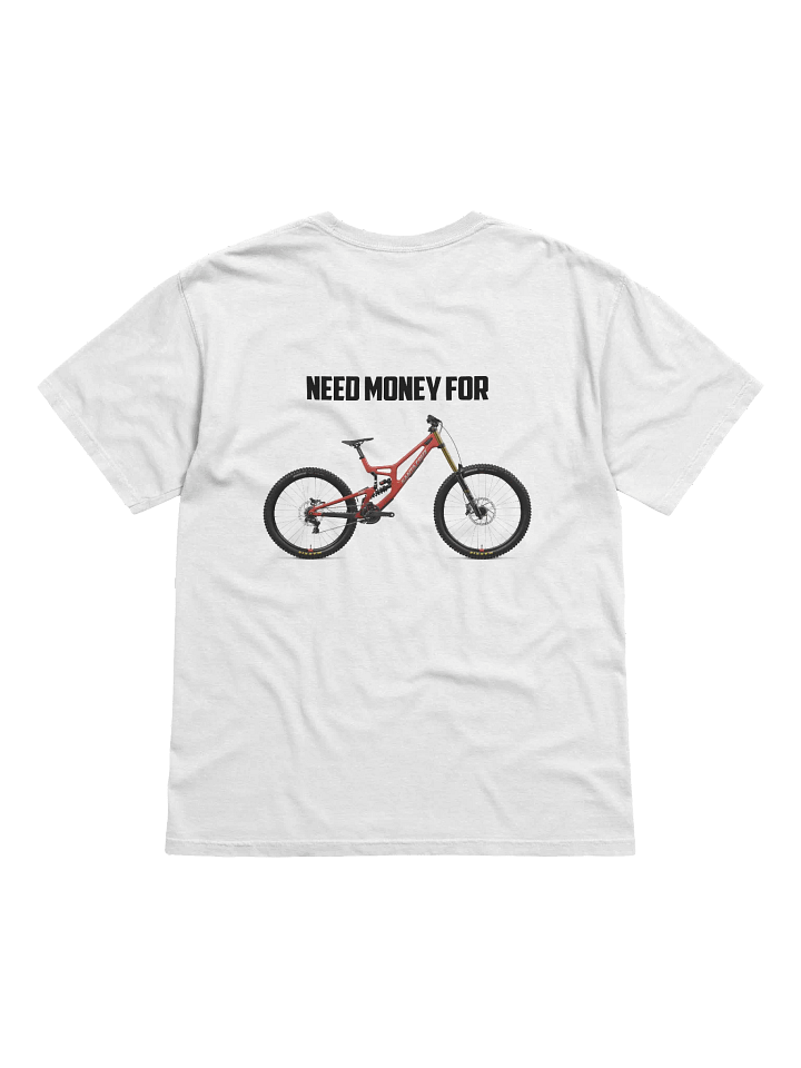 NEED MONEY FOR SANTA CRUZ | T-Shirt product image (1)