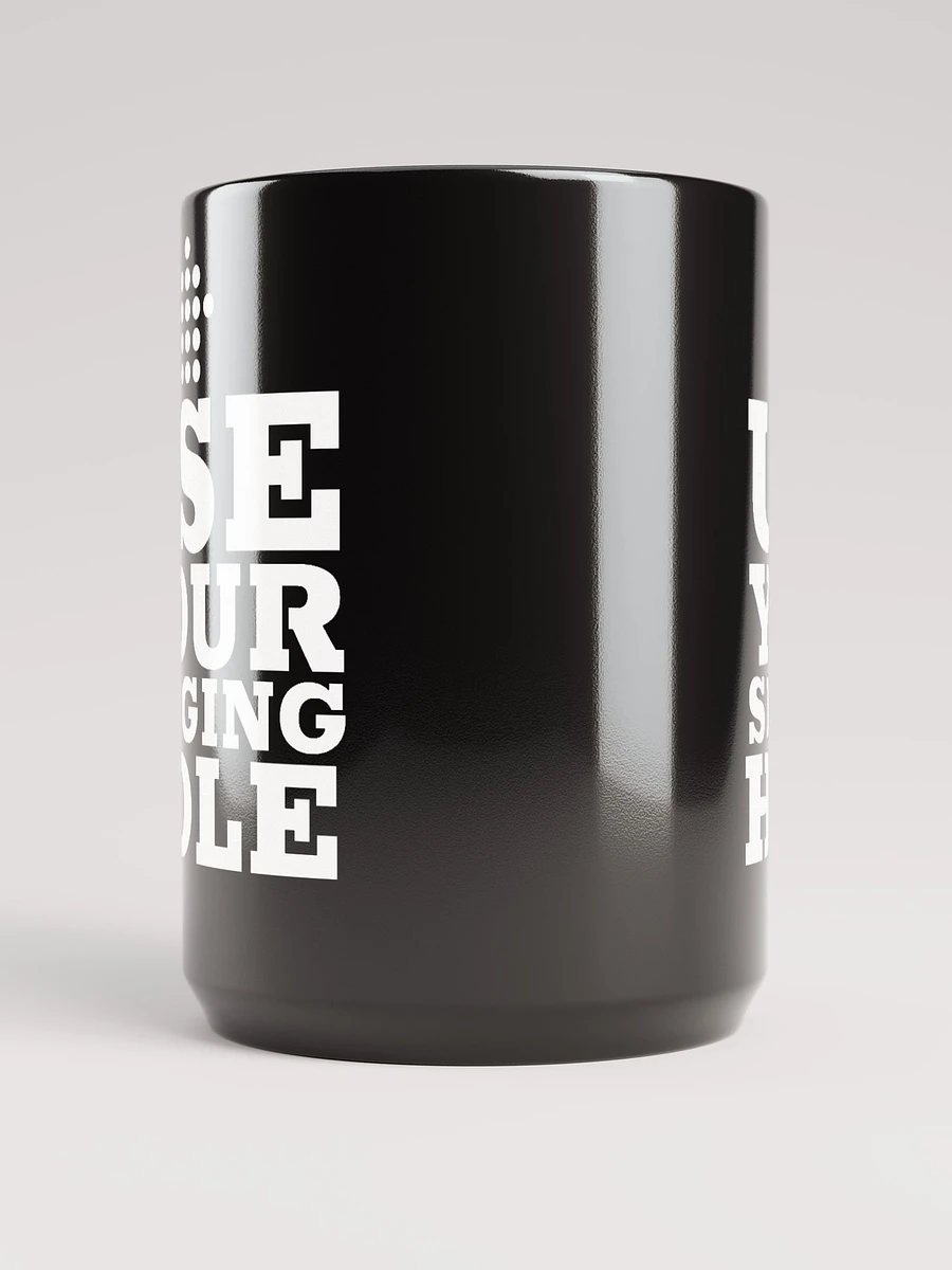 Use Your Singing Hole Mug - Black product image (5)