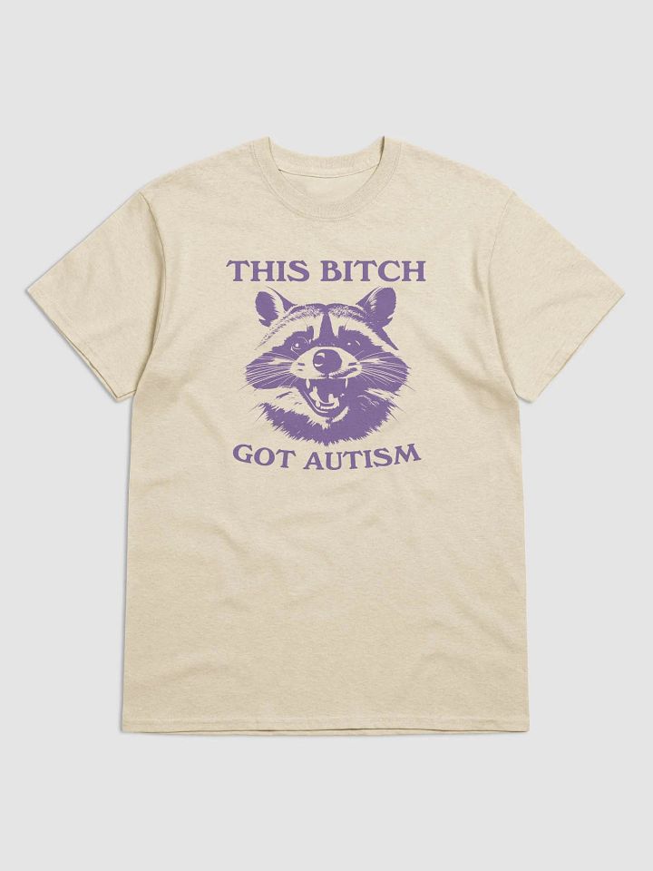 This bitch got autism product image (1)