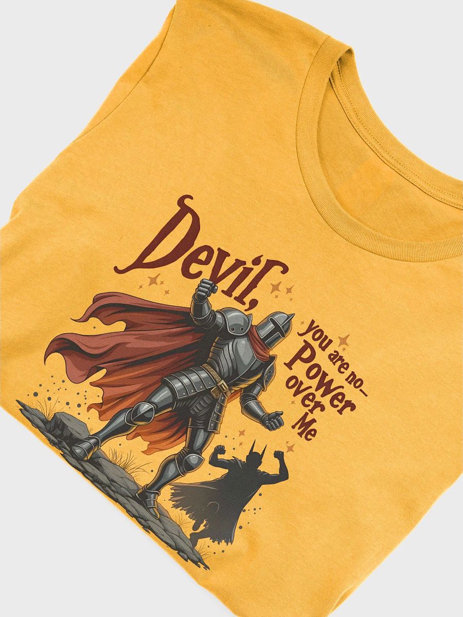 Devil, You Are No Power Over Me - Spiritual Warfare T-Shirt product image (20)