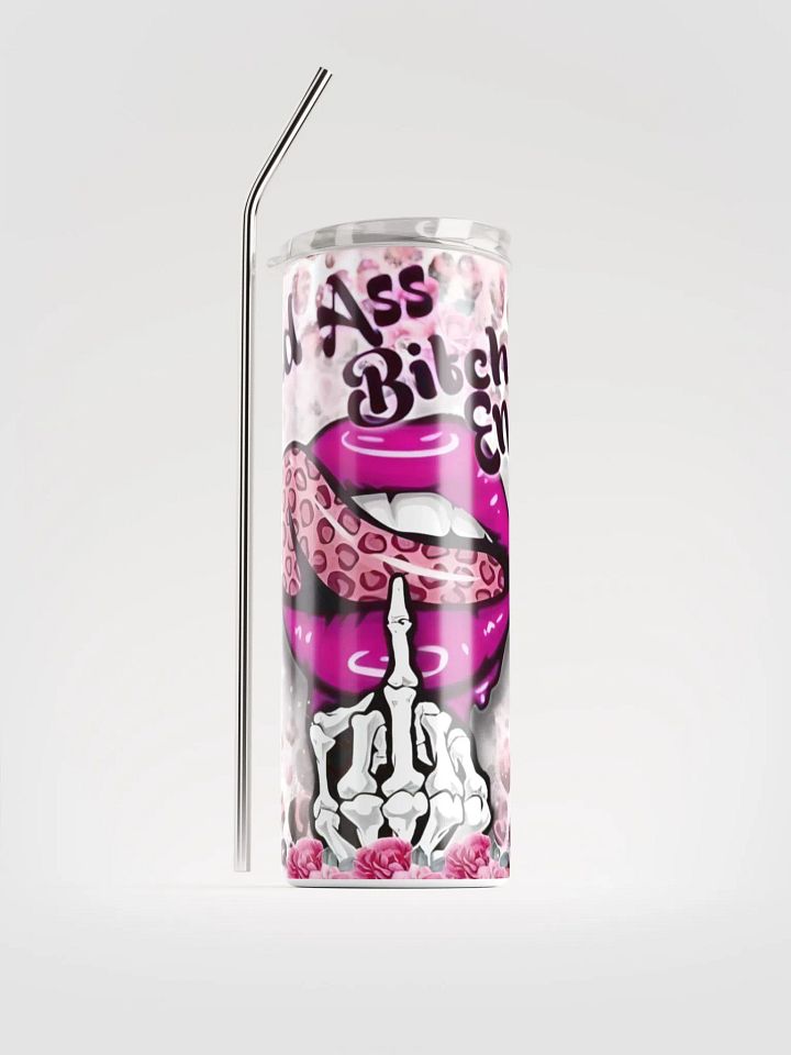 Bad Ass Bitch Energy Stainless Steel Tumbler product image (1)