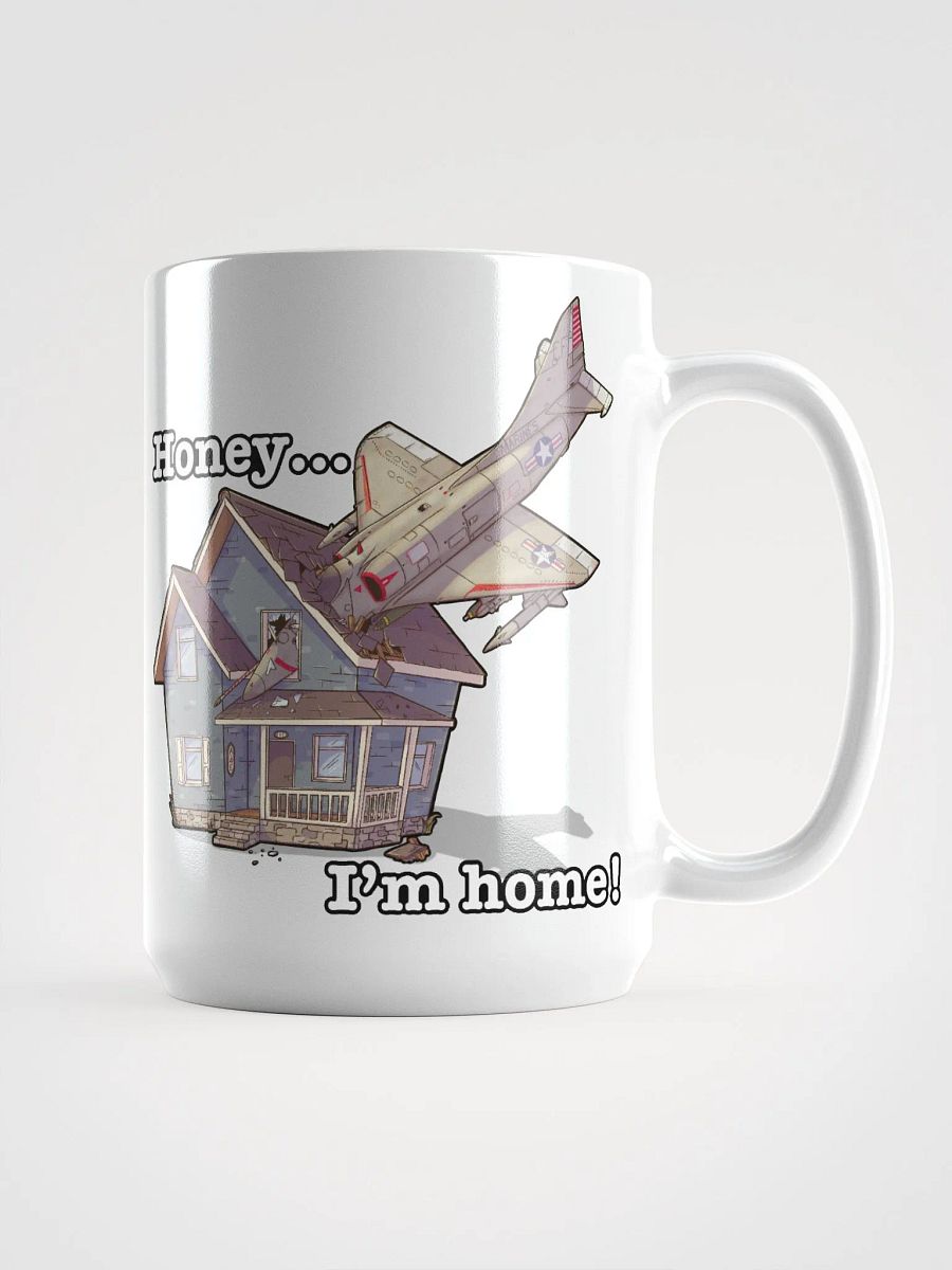 Honey I am home/skill issue 15oz product image (3)