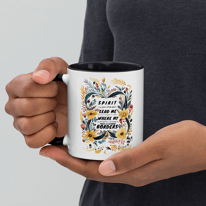 Spirit Lead Me Where My Trust Is Without Borders Floral Bliss Of a Peek-a-Boo Burst Of Vibrant Colors Ceramic Mug product image (1)