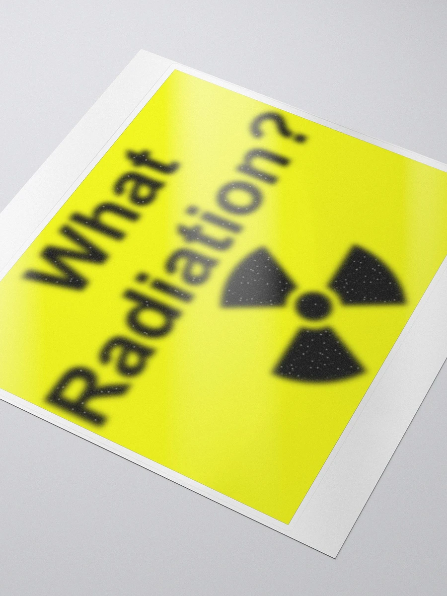 What Radiation? bubble free stickers product image (3)