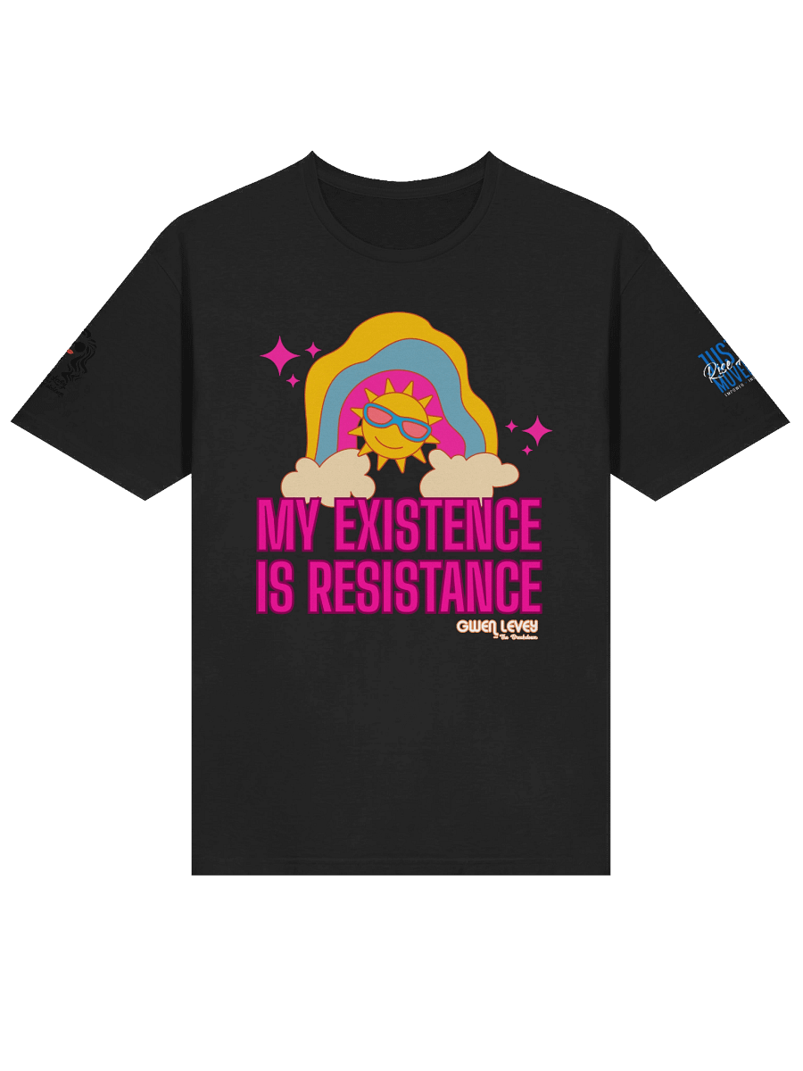 'My Existence is Resistance' Tee - BLACK product image (3)