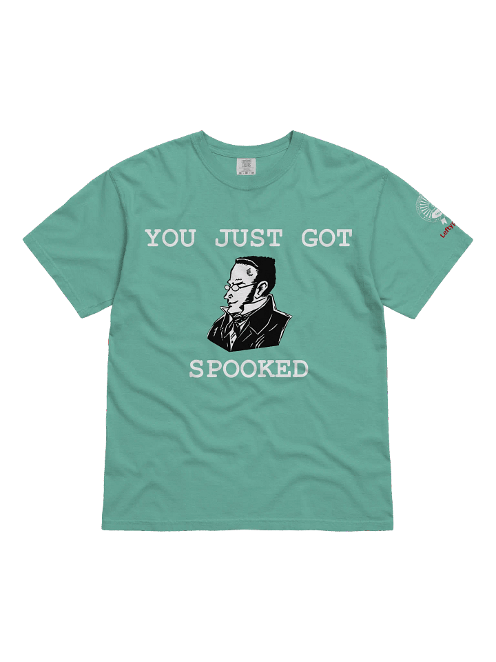 Stirner - “You Just Got Spooked” T-Shirt product image (1)