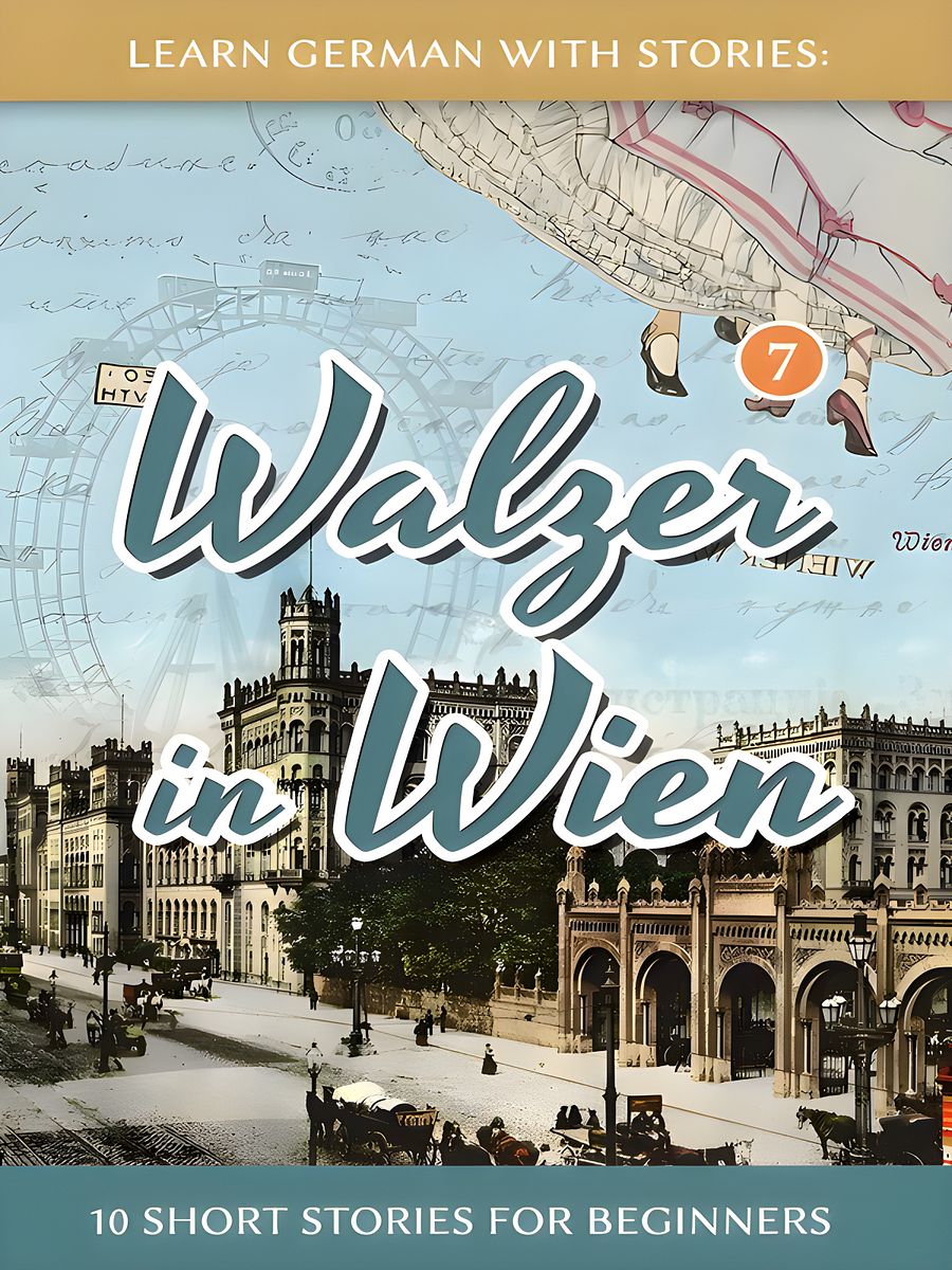 Learn German with Stories: Walzer in Wien – Beginner Short Stories product image (1)