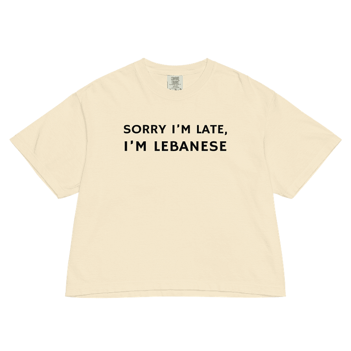 Sorry I'm Lebanese Women's Boxy T-shirt product image (1)