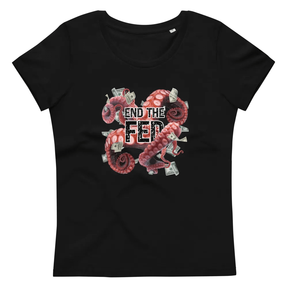 “End The Fed” Women’s Fitted T-Shirt product image (1)