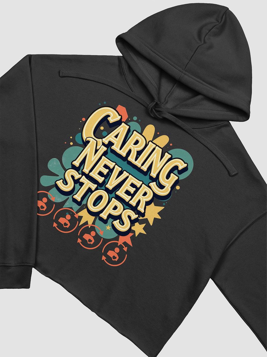 Caring Never Stops Crop Hoodie product image (19)