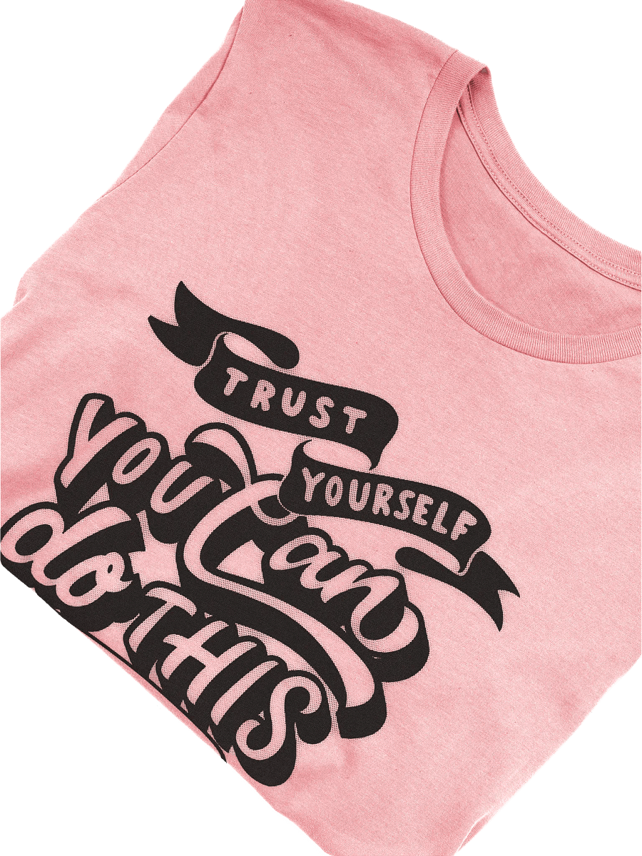 Trust Yourself T-Shirt product image (7)
