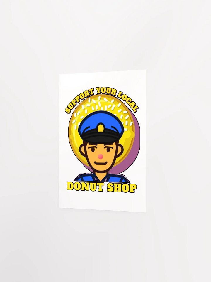 SUPPORT YOUR LOCAL DONUT SHOP product image (9)
